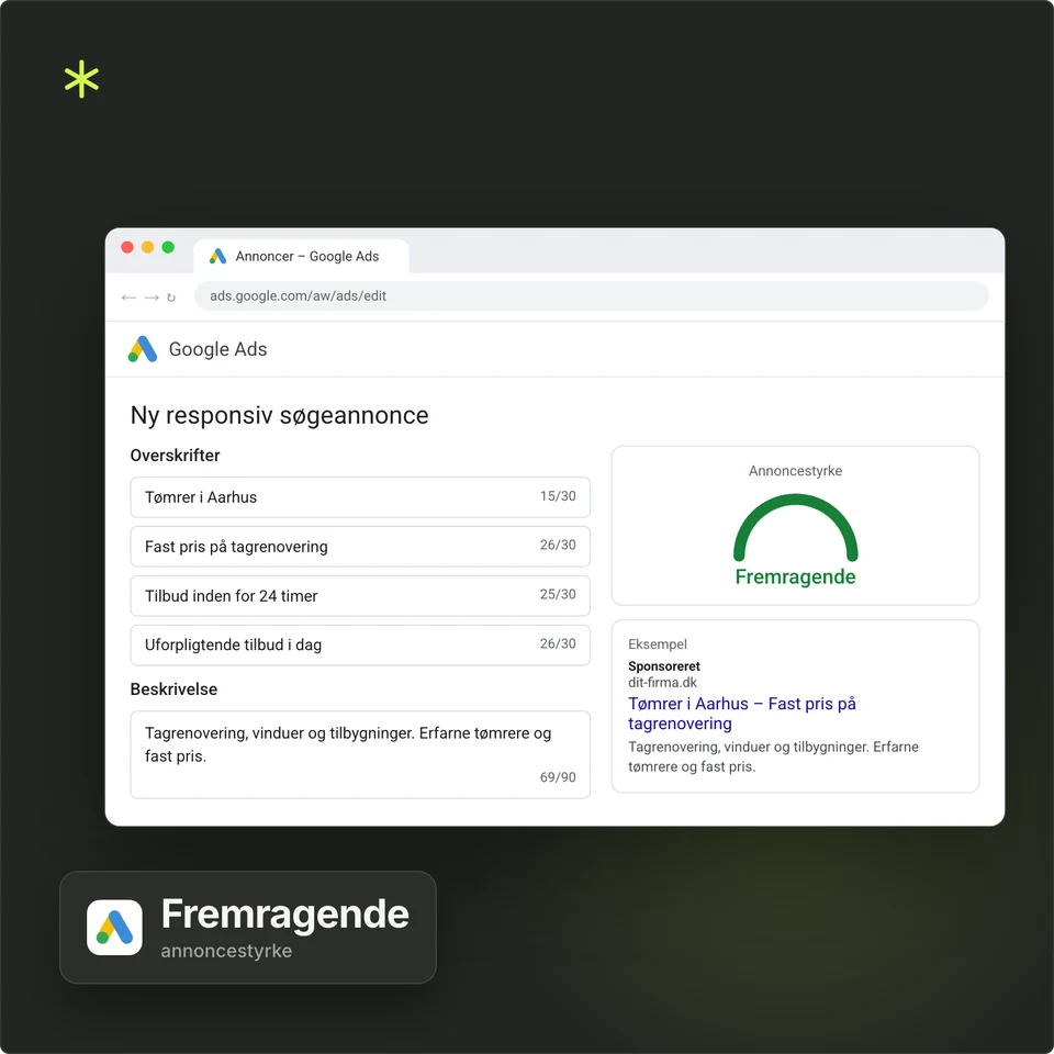 Ny responsiv søgeannonce i Google Ads med overskrifter, beskrivelse og annoncestyrken Fremragende.