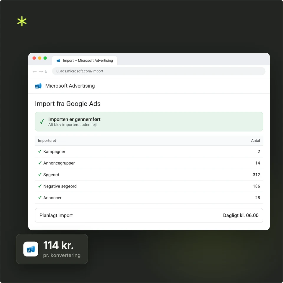 Gennemført import fra Google Ads til Microsoft Advertising med kampagner, søgeord og annoncer.